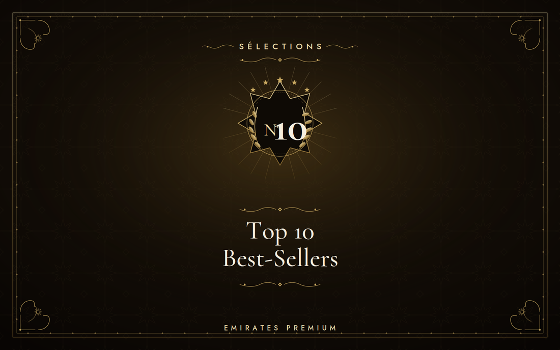 Top 10 des parfums arabes best-sellers — sélection Emirates Premium